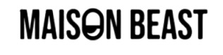 Maison Beast